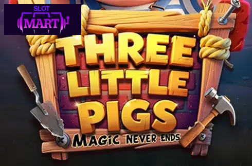 Three Little Pigs: Magic Never Ends